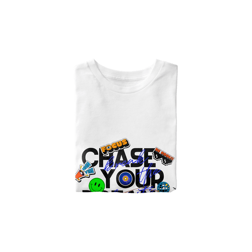 Chase Your Dreams